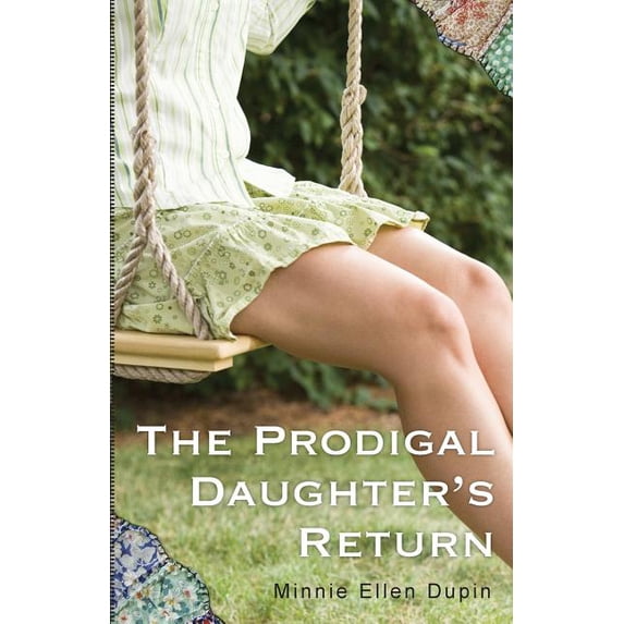 Prodigal Daughter The Prodigal Daughter's Return, Book 1, (Paperback)