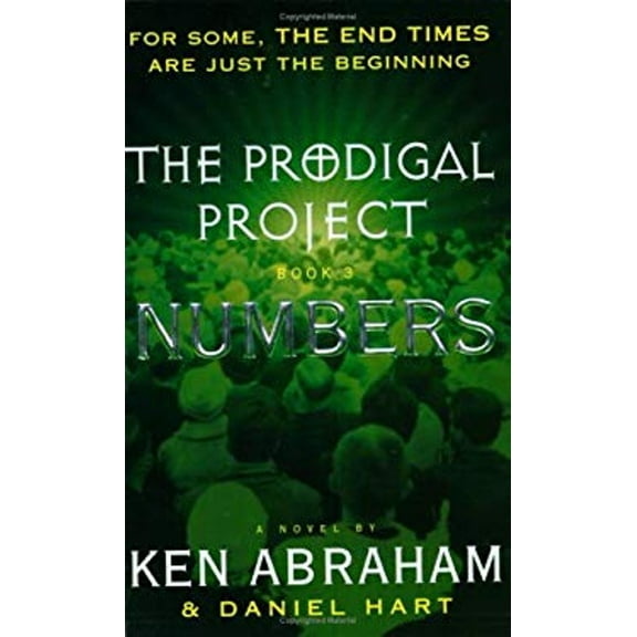 Pre-Owned The Prodigal Project Book III (Paperback) by Ken Abraham, Daniel Hart