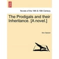 thumbnail image 1 of The Prodigals and Their Inheritance. [A Novel.] (Paperback), 1 of 1