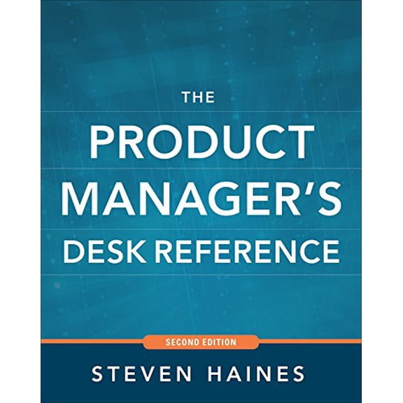 Pre-Owned The Product Manager's Desk Reference (Hardcover) 0071824502 9780071824507