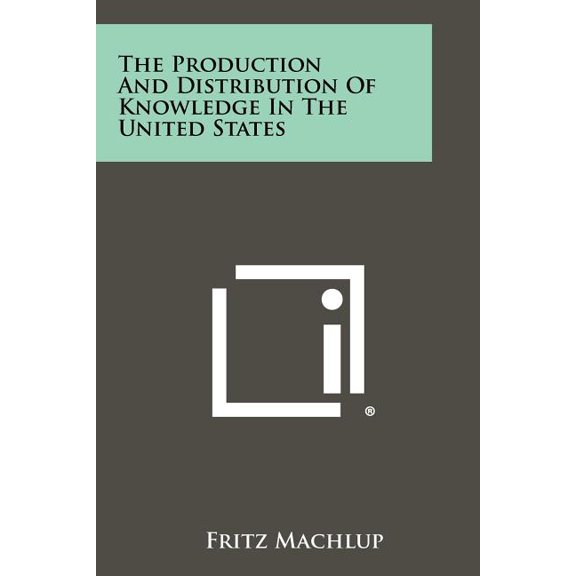 The Production and Distribution of Knowledge in the United States