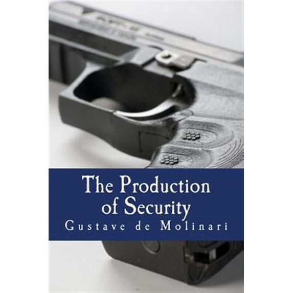 The Production of Security