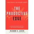 thumbnail image 1 of The Productive Edge: A New Strategy for Economic Growth, (Paperback), 1 of 1