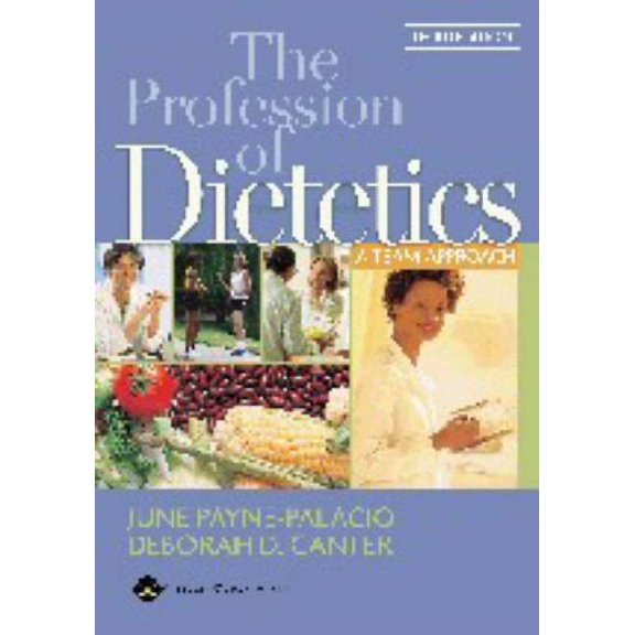 Pre-Owned The Profession of Dietetics: A Team Approach Paperback