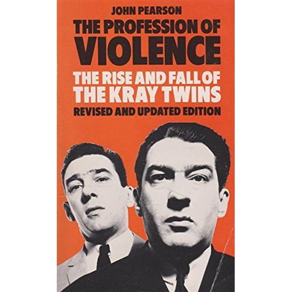 Pre-Owned The Profession of Violence - The Rise and Fall of The Kray Twins (Paperback) 0586060480 9780586060483