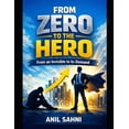 thumbnail image 1 of The Professional Evolution Series by Ani From Zero to The HERO: From an invisible to Indemand, Book 1, (Paperback), 1 of 1