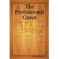 thumbnail image 1 of The Professional Guest, (Paperback), 1 of 1