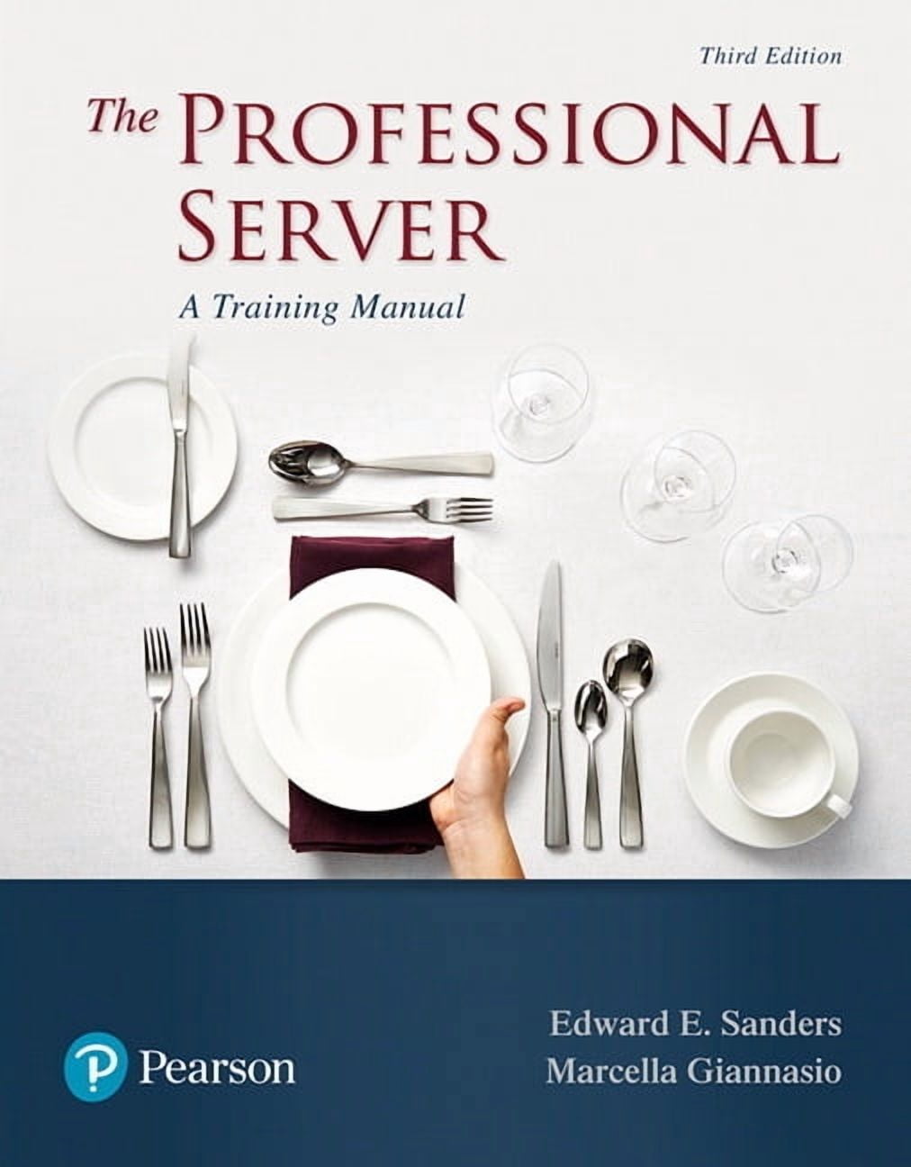 The Professional Server: A Training Manual, (Paperback)