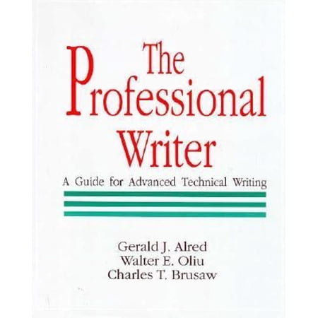 Pre-Owned The Professional Writer: A Guide for Advanced Technical Writing (Hardcover) 0312002483 9780312002480