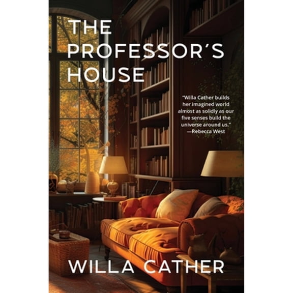 Pre-Owned The Professor's House (Warbler Classics Annotated Edition) (Paperback) 1962572218 9781962572217
