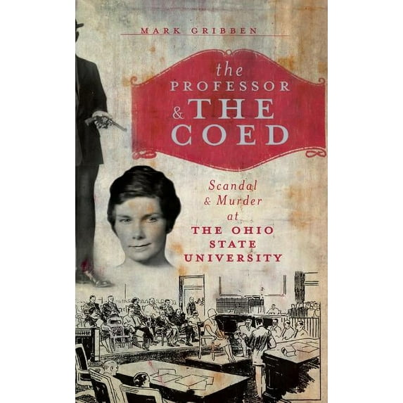 The Professor & the Coed (Hardcover)