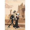 thumbnail image 1 of Pre-Owned The Professor's Daughter (Paperback) 159643130X 9781596431300, 1 of 1