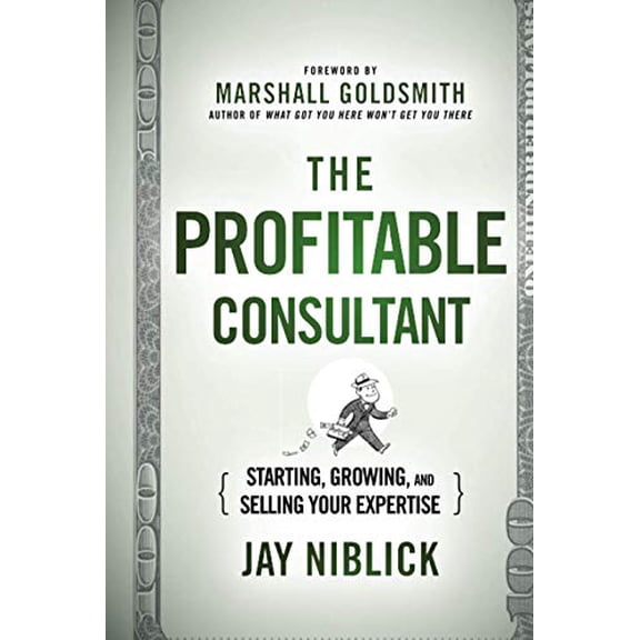 Pre-Owned Profitable Consultant (Hardcover) 1118553136 9781118553138