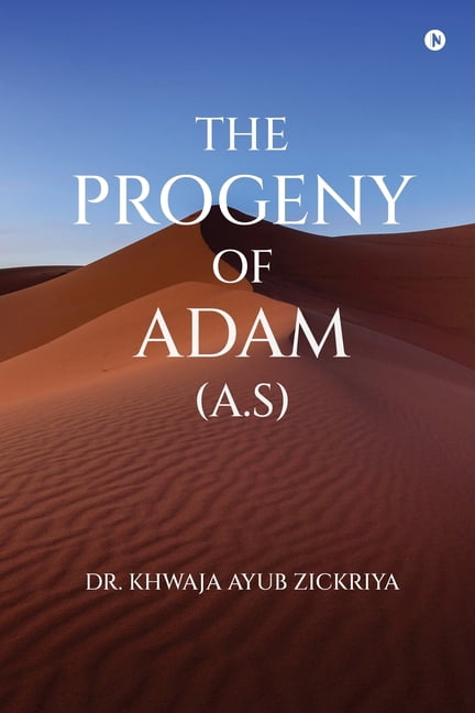 The Progeny of Adam (A.S), (Paperback)