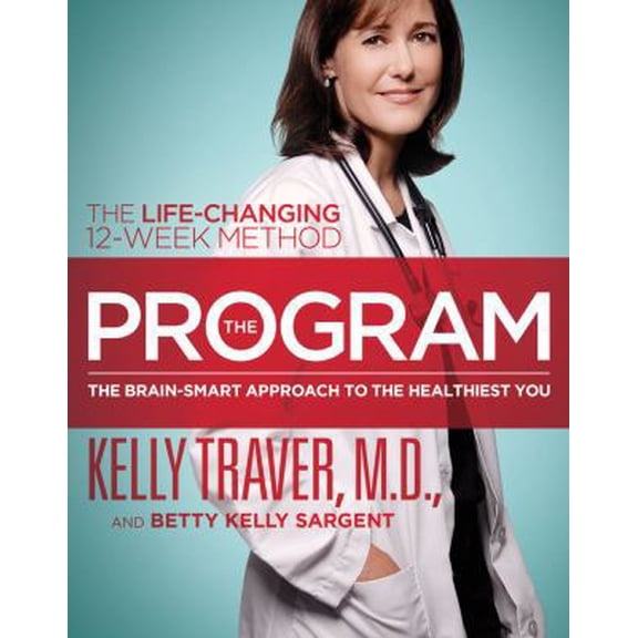 Pre-Owned The Program: The Brain-Smart Approach to the Healthiest You: The Life-Changing 12-Week Method (Hardcover) 1439109982 9781439109984