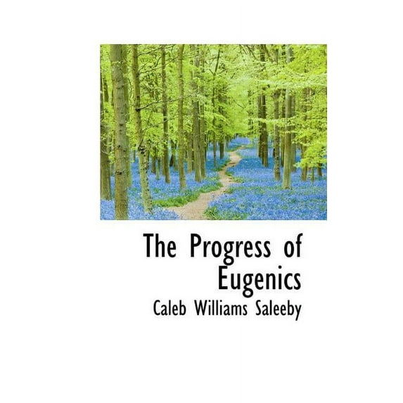 The Progress of Eugenics (Paperback)