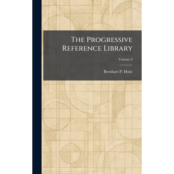 The Progressive Reference Library, (Hardcover)