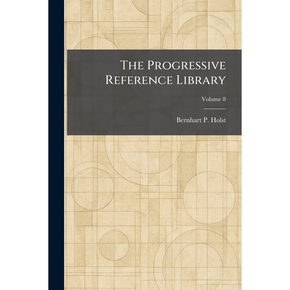 The Progressive Reference Library, (Paperback)