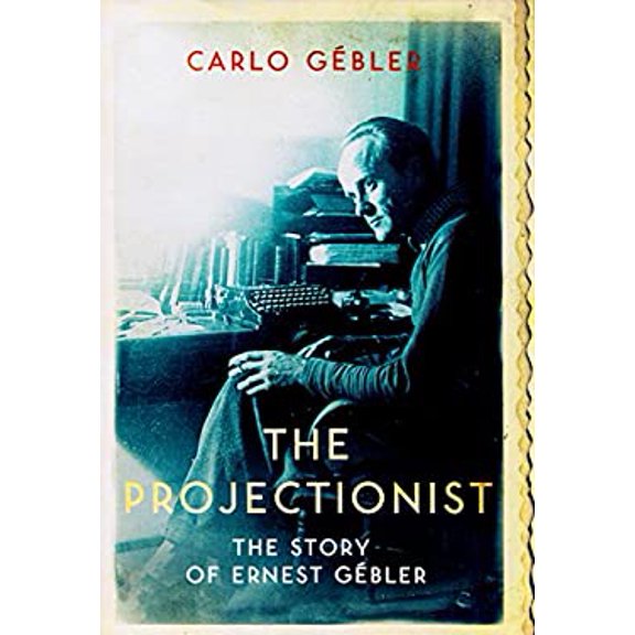 Pre-Owned The Projectionist (Hardcover) 1848404573 9781848404571