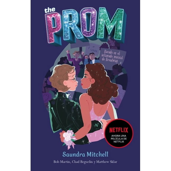 The Prom (Spanish Edition), (Paperback)