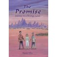 thumbnail image 1 of The Promise: Journey to a Strange Land, (Hardcover), 1 of 1
