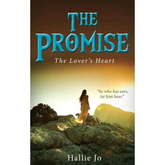 The Promise: The Lover's Heart, (Paperback)