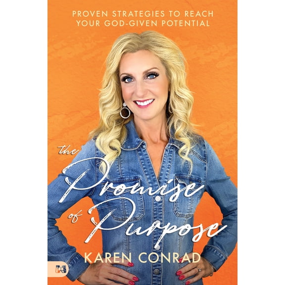 Pre-Owned The Promise of Purpose: Proven Strategies to Reach Your God-Given Potential (Paperback) 1680317679 9781680317671