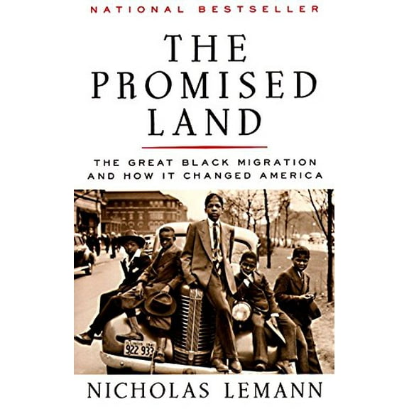 Pre-Owned The Promised Land: The Great Black Migration and How It Changed America (Helen Bernstein Book Award) (Paperback) 0679733477 9780679733478