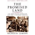 thumbnail image 1 of The Promised Land: The Great Black Migration and How It Changed America (Helen Bernstein Book Award), (Paperback), 1 of 1