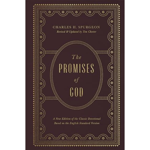 Pre-Owned The Promises of God: A New Edition of the Classic Devotional Based on the English Standard Version, 9781433563249, 143356324X, Hardcover, Updated edition