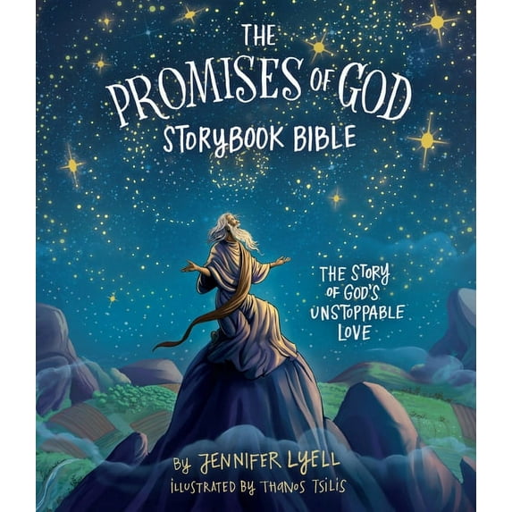 The Promises of God Storybook Bible: The Story of God's Unstoppable Love, (Hardcover)