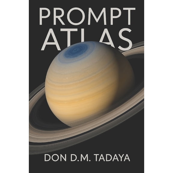 The Prompt Atlas: Kronos Edition, (Paperback)