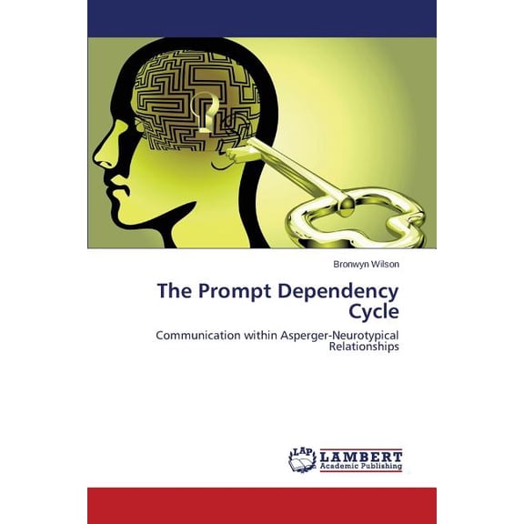 The Prompt Dependency Cycle, (Paperback)
