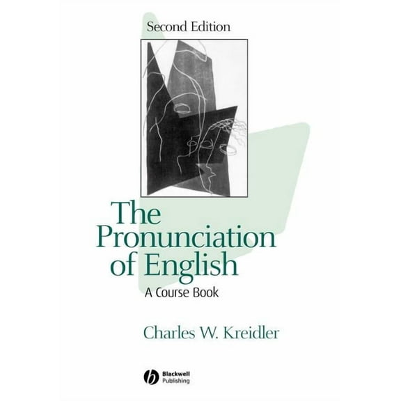 The Pronunciation of English: A Course Book, (Paperback)