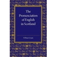 thumbnail image 1 of The Pronunciation of English in Scotland, (Paperback), 1 of 1