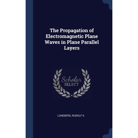 The Propagation Of Electromagnetic Plane Waves In Plane Parallel Layers