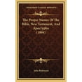 thumbnail image 1 of The Proper Names Of The Bible, New Testament, And Apocrypha (1804) (Hardcover), 1 of 1