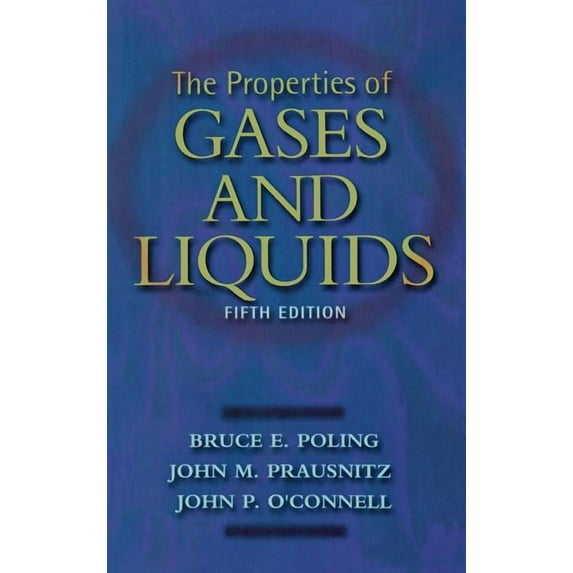 The Properties of Gases and Liquids 5e, (Hardcover)