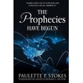 thumbnail image 1 of The Prophecies Have Begun, (Paperback), 1 of 1