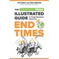 thumbnail image 1 of The Prophecy Pros' Illustrated Guide to Tough Questions about the End Times, (Paperback), 1 of 1