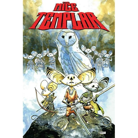 The Prophecy (The Mice Templar, Volume 1)