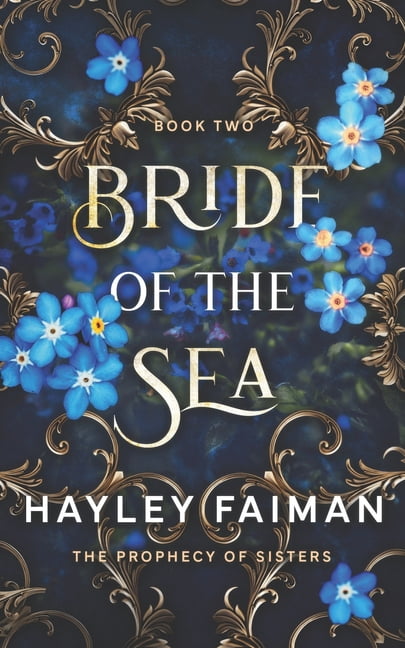 The Prophecy of Sisters Bride of the Sea, Book 2, (Paperback)