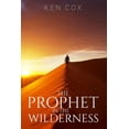 thumbnail image 1 of The Prophet In The Wilderness, (Paperback), 1 of 1