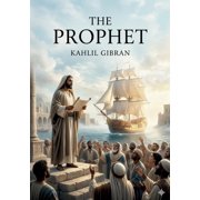 The Prophet by Khalil Gibran, Paperback