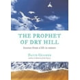 thumbnail image 1 of Pre-Owned The Prophet of Dry Hill: Lessons from a Life in Nature (Hardcover) 0807085685 9780807085684, 1 of 1