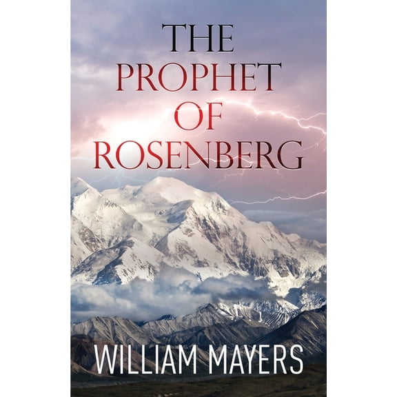 The Prophet of Rosenberg (Paperback)