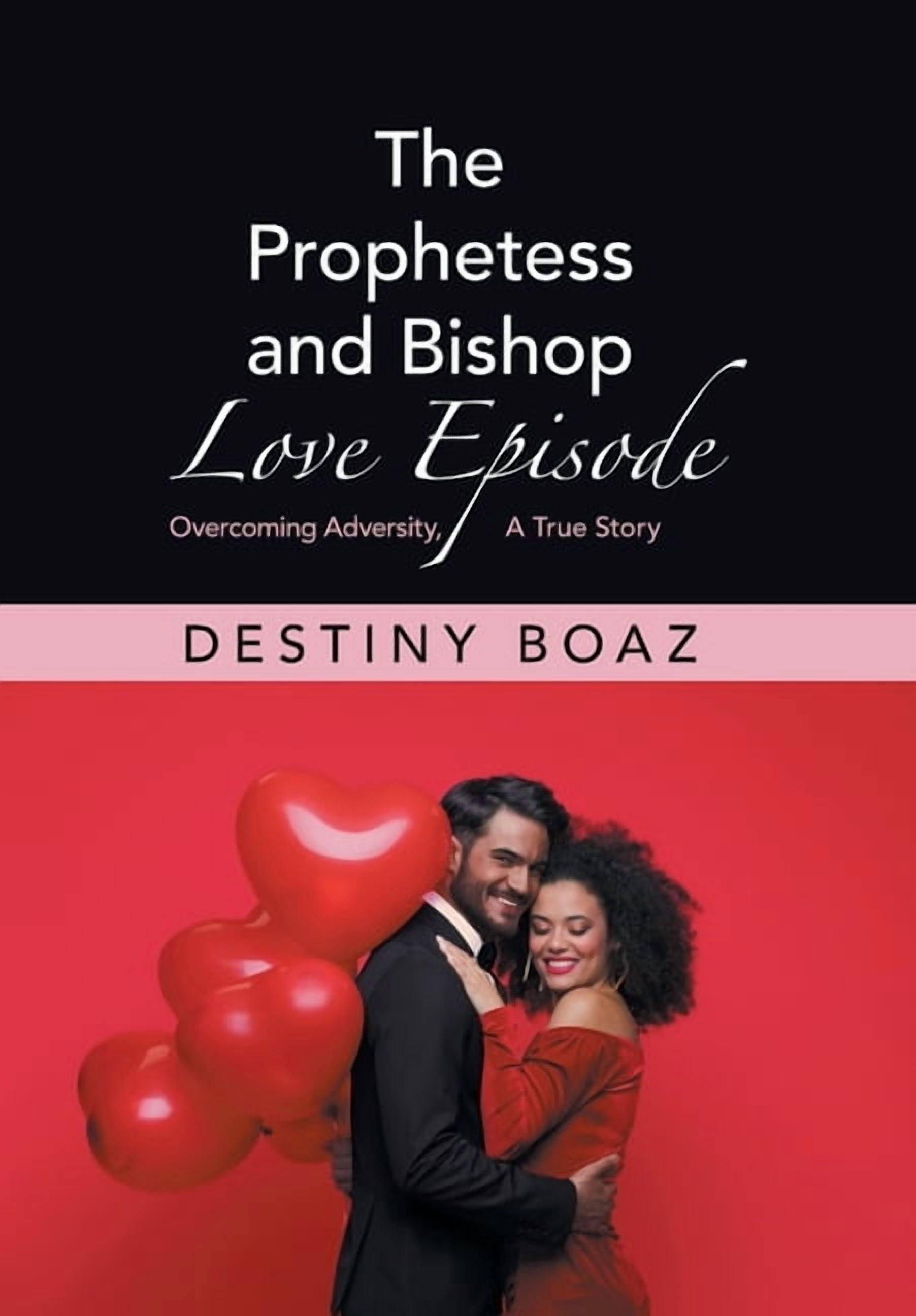 Prophethess The Prophetess and Bishop Love Episode: Overcoming Adversity, A True ...