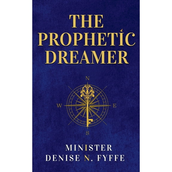 The Prophetic Dreamer, (Paperback)