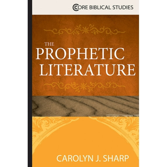 The Prophetic Literature, (Paperback)
