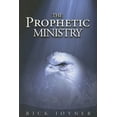 thumbnail image 1 of Pre-Owned The Prophetic Ministry (Paperback) 1929371888 9781929371884, 1 of 1